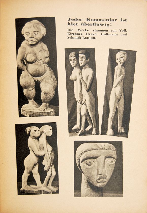 Page from the 1937 Degenerate Art catalogue showing photographs of sculptures by Voll, Kirchner, Heckel, Hoffmann, and Schmidt-Rottluff. Caption at top reads: “Any comment here is superfluous!”
