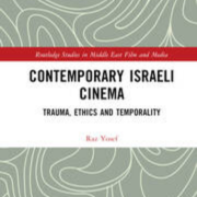 Contemporary Israeli cinema: trauma, ethics and temporality (Book Cover)