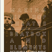 Making hiphop theatre beatbox and elements - book cover