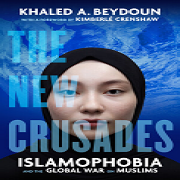 The new crusades : Islamophobia and the global war on Muslims (Book Cover)