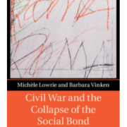 Civil War and the Collapse of the Social Bond : The Roman Tradition at the Heart of the Modern (Book Cover)