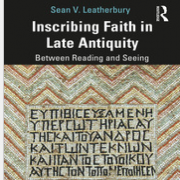  Inscribing faith in late antiquity : between reading and seeing
