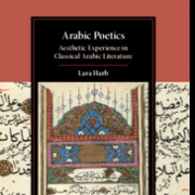 Arabic poetics : aesthetic experience in classical Arabic literature